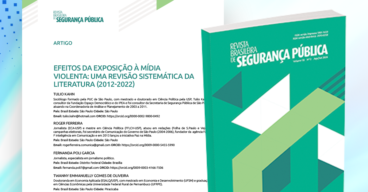 (Artigo) Efeitos da exposição à mídia violenta: uma revisão da sistemática da literatura (2012-2022)